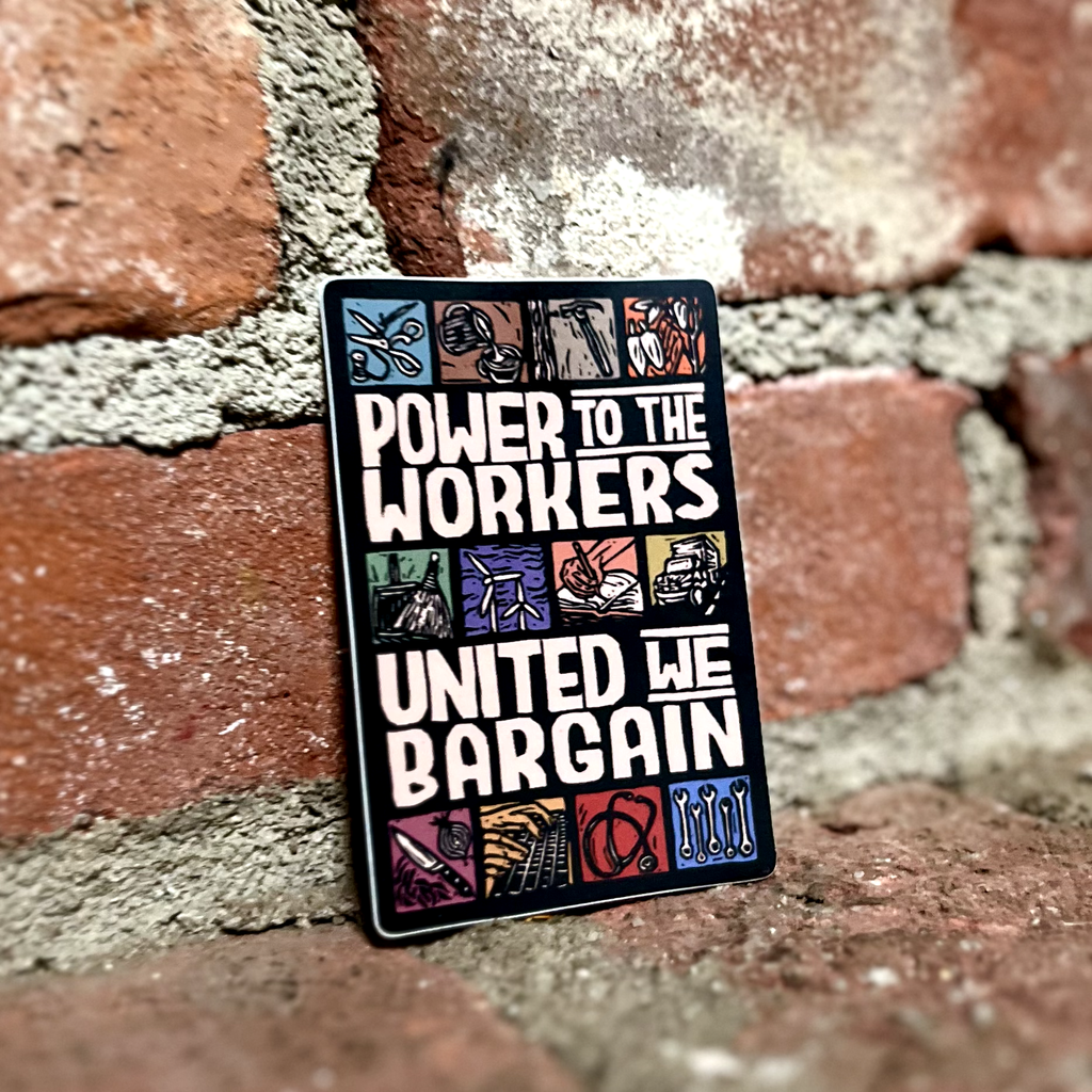 Power to the Workers Sticker | labor rights matte vinyl