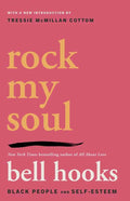 Rock My Soul by bell hooks