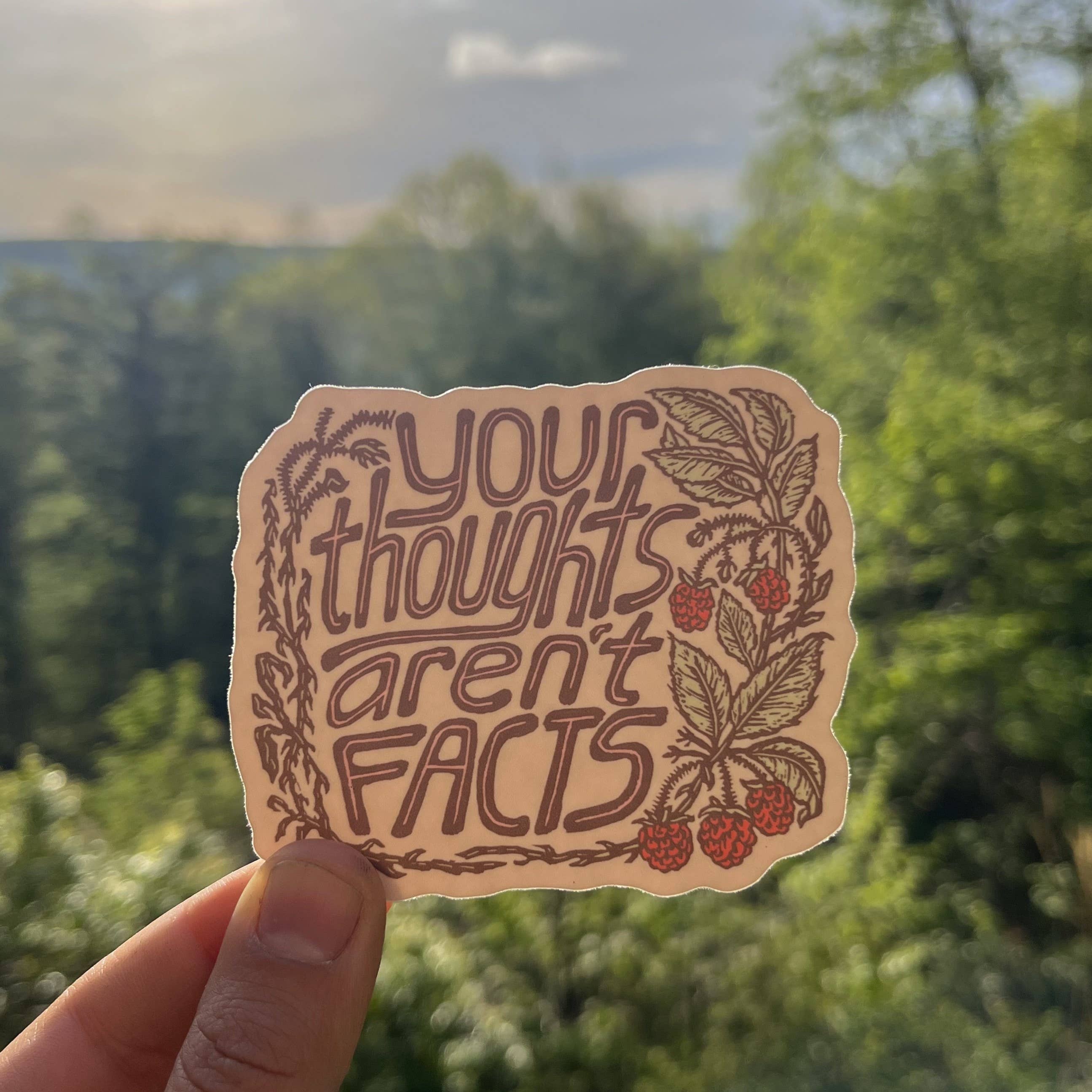 Your Thoughts Aren't Facts Sticker | matte vinyl