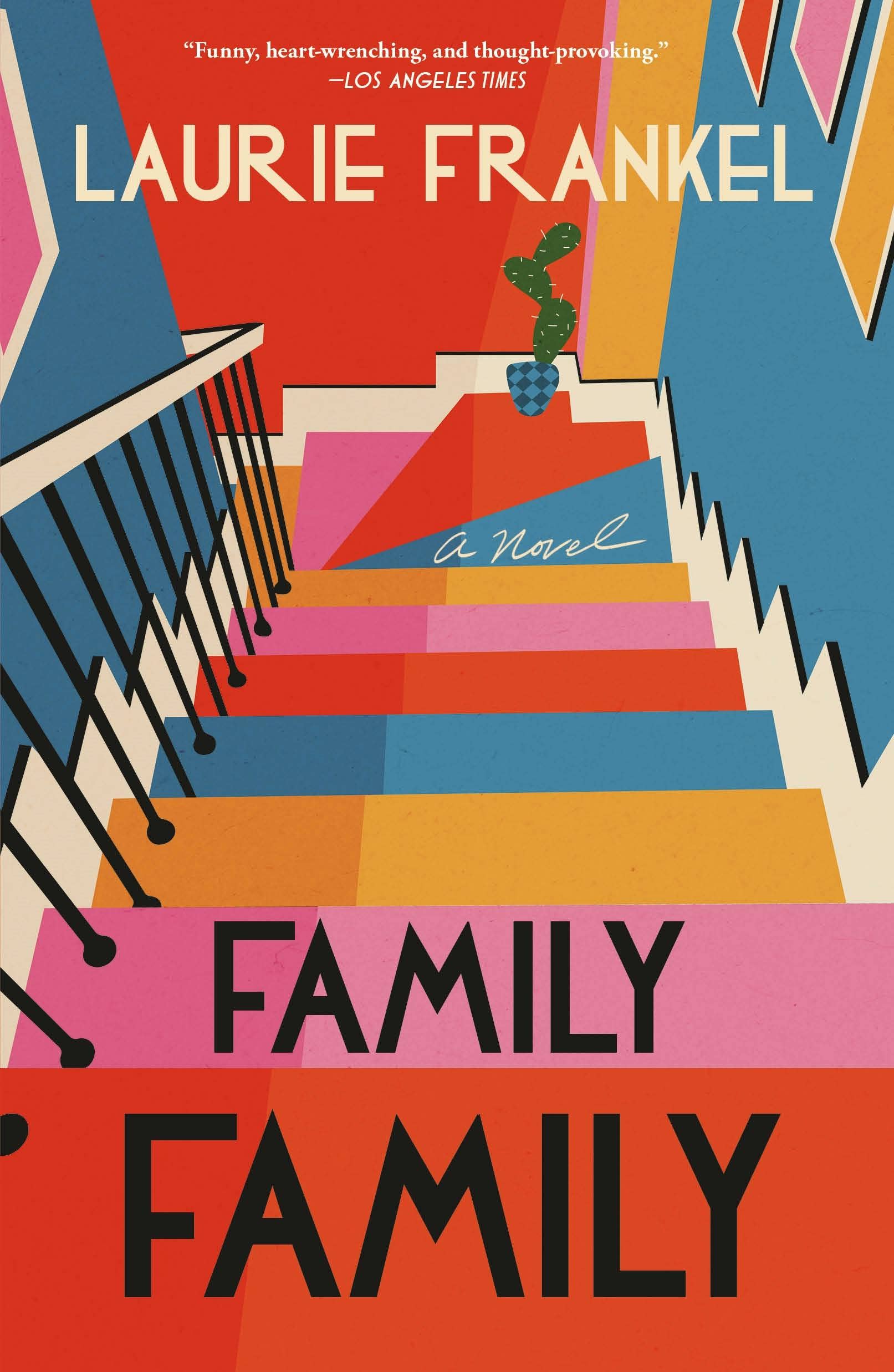 Family Family: A Novel