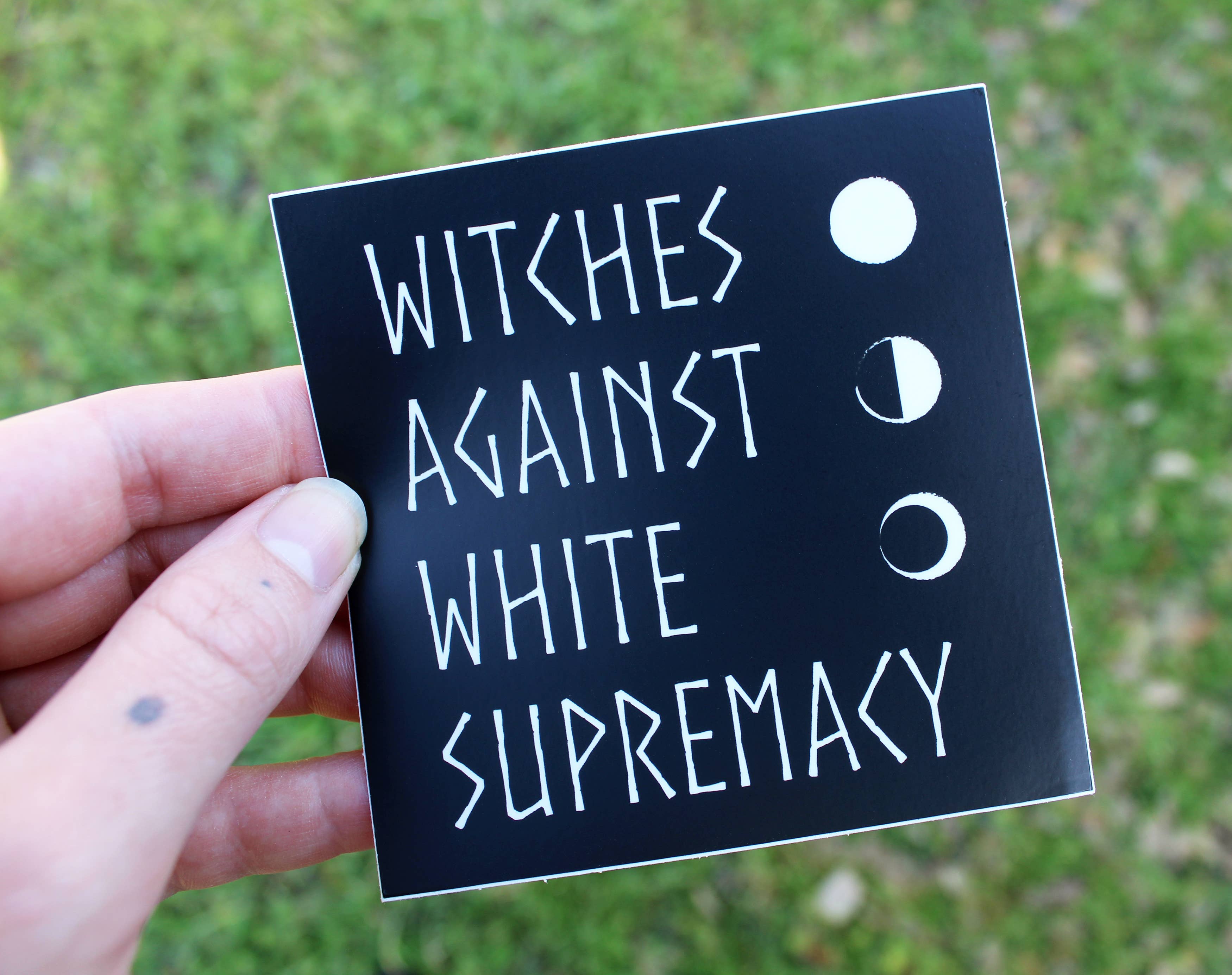 Witches Against White Supremacy Vinyl Sticker