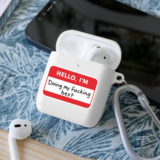 Hello I’m Doing My F***ing Best • Funny Name Tag Sticker