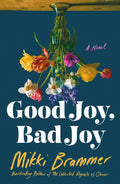 Good Joy, Bad Joy