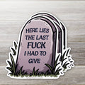 THE Last Fuck Tombstone Sticker