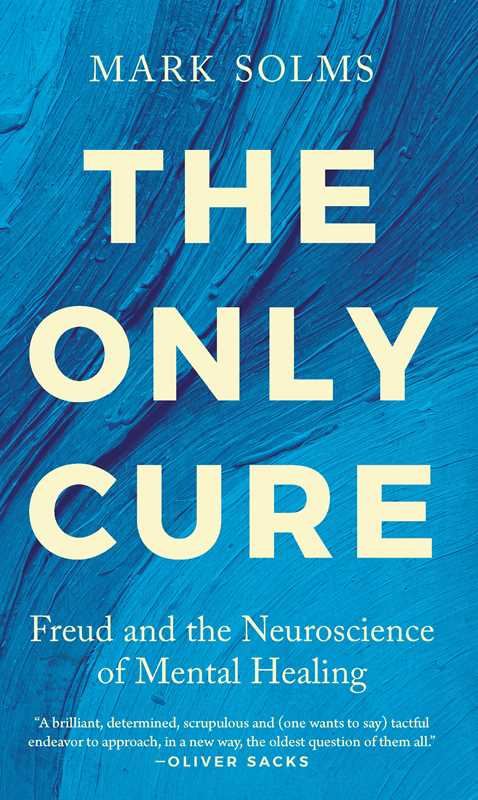 Only Cure by Mark Solms