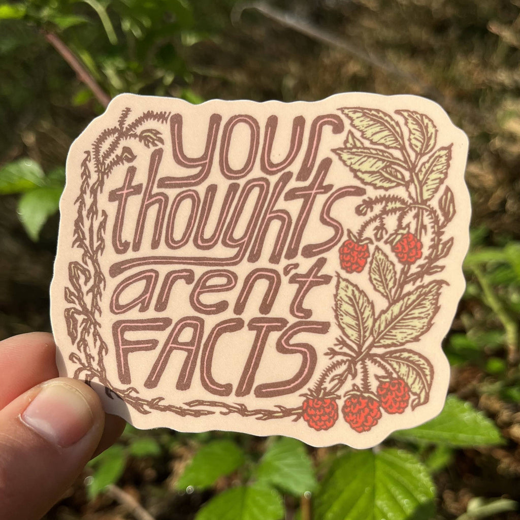 Your Thoughts Aren't Facts Sticker | matte vinyl