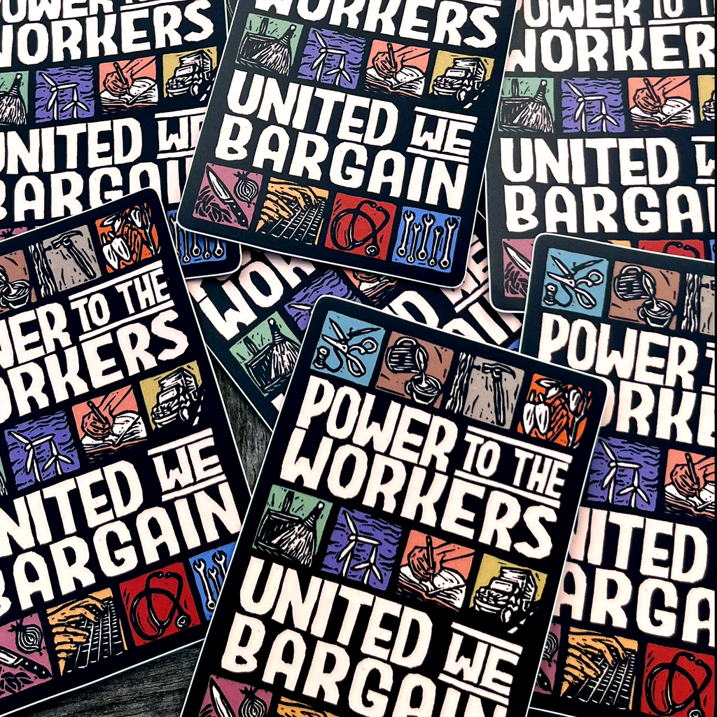 Power to the Workers Sticker | labor rights matte vinyl