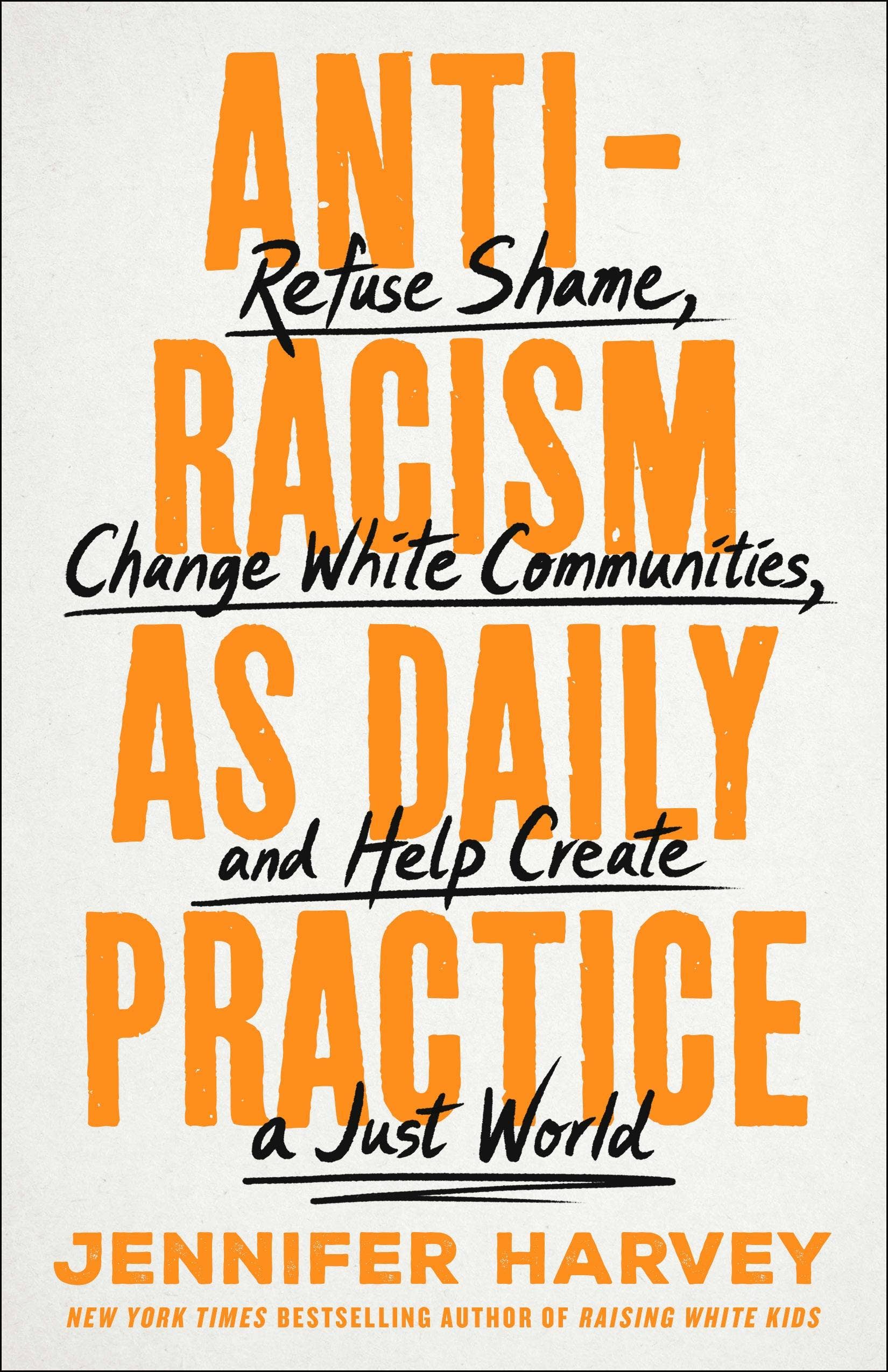 Antiracism: Refuse Shame, Change Communities, Create Justice