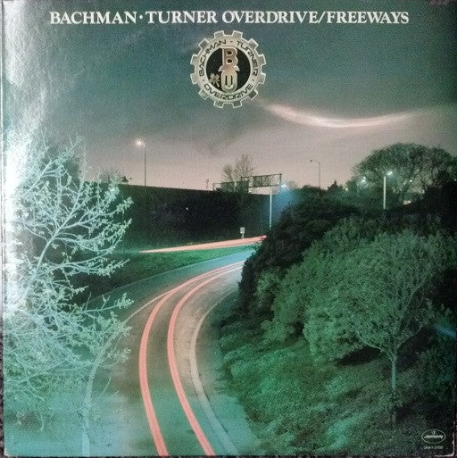 Bachman-Turner Overdrive - Freeways