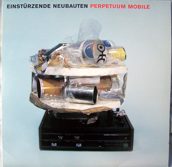 Einstürzende Neubauten - Perpetuum Mobile
