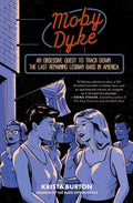 Moby Dyke by Krista Burton