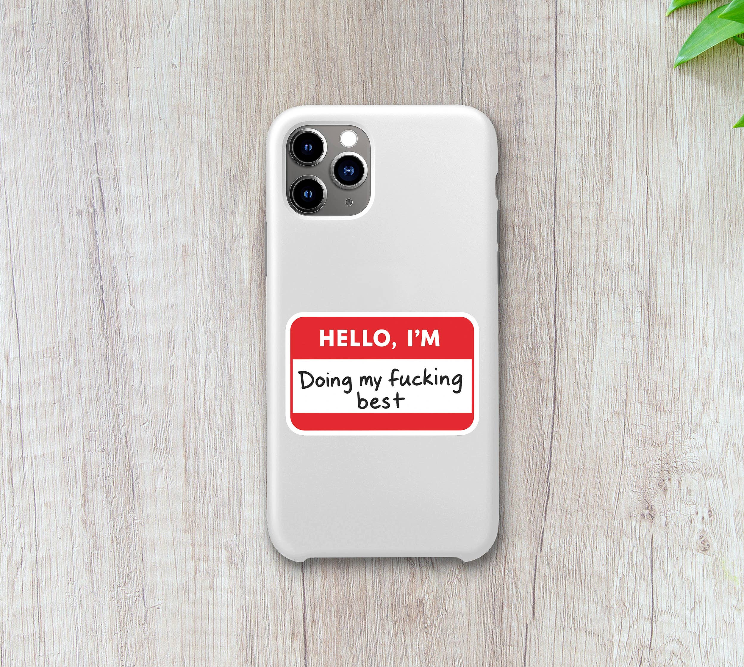 Hello I’m Doing My F***ing Best • Funny Name Tag Sticker