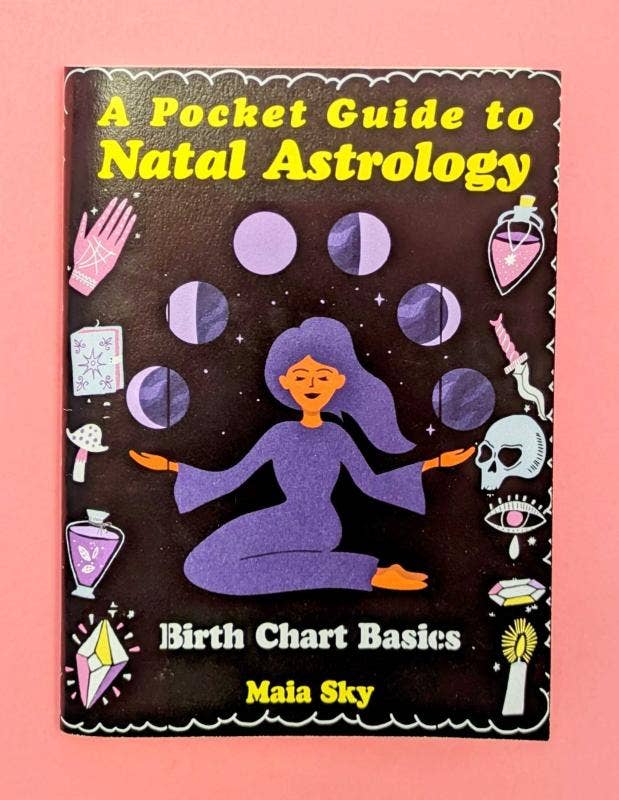 A Pocket Guide to Natal Astrology: Birth Chart Basics (Zine)