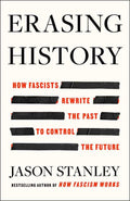 Erasing History by Jason Stanley