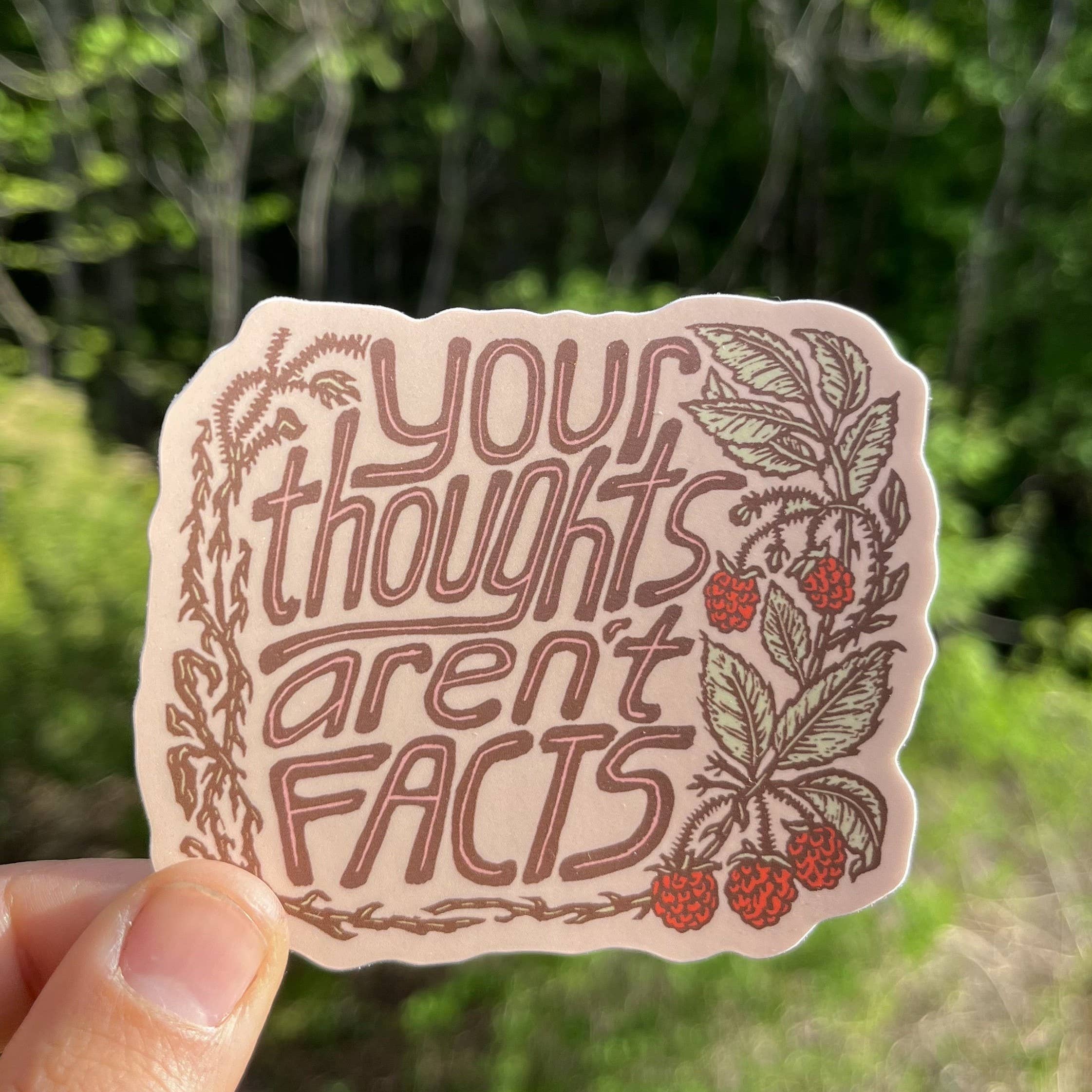 Your Thoughts Aren't Facts Sticker | matte vinyl