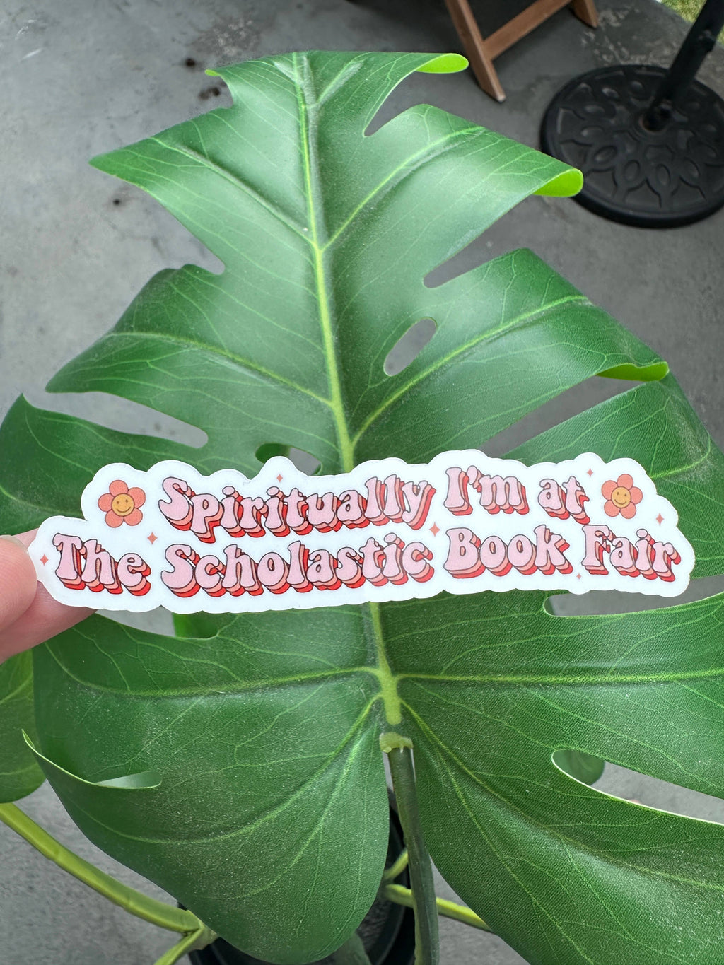 Spiritually I'm At The Scholastic Book Fair Sticker, Bookish