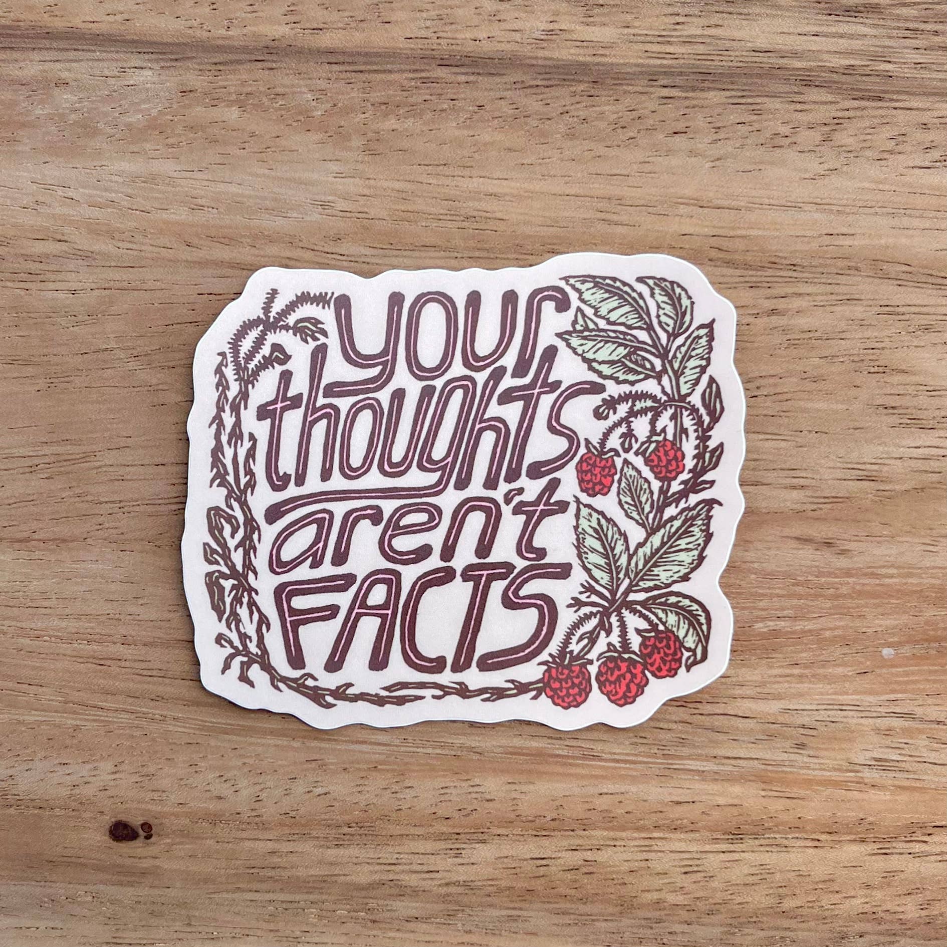Your Thoughts Aren't Facts Sticker | matte vinyl