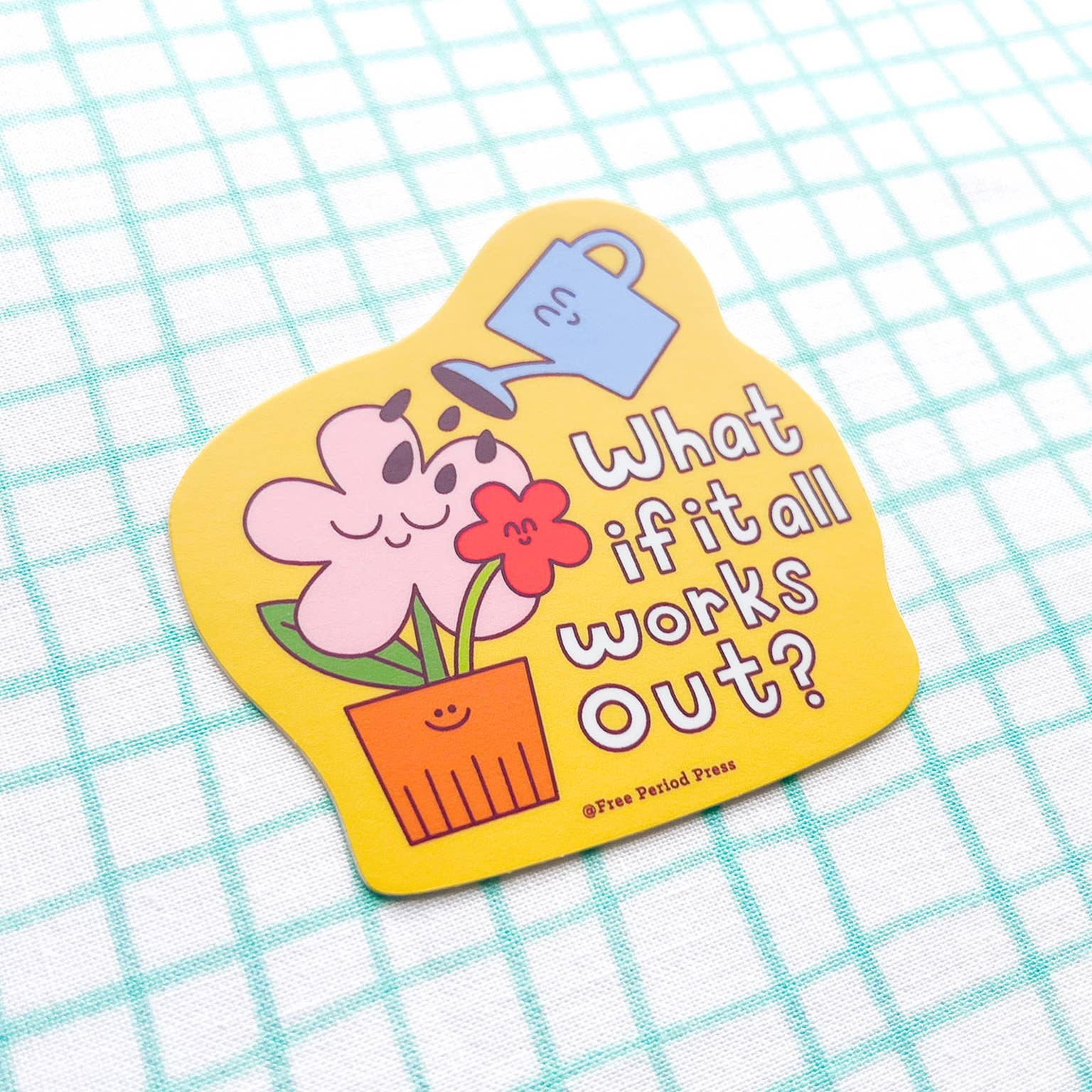 What If It All Works Out Garden Vinyl Decal Sticker