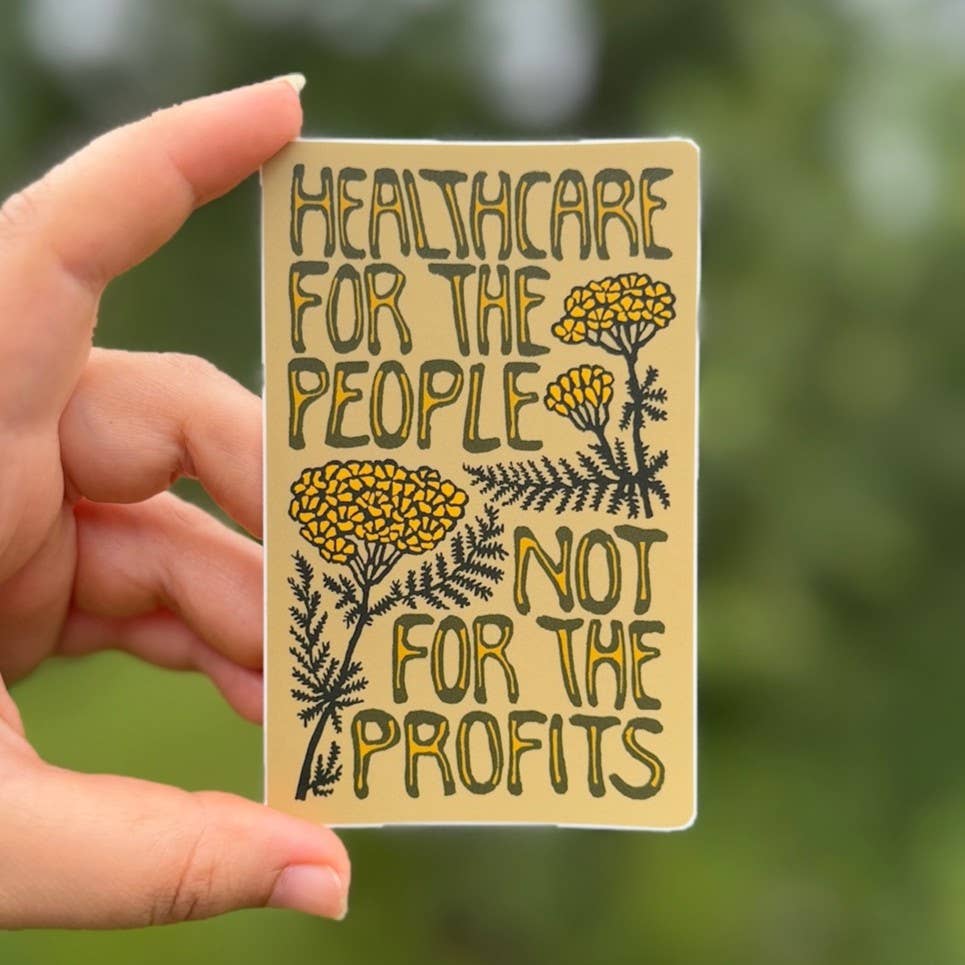 Healthcare for the People not Profit Sticker | matte vinyl