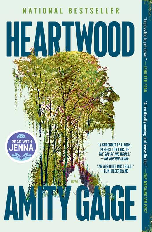 Heartwood (A Read with Jenna Pick) by Amity Gaige