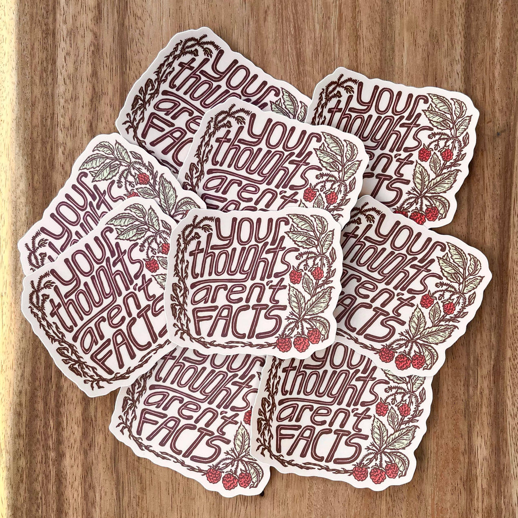 Your Thoughts Aren't Facts Sticker | matte vinyl